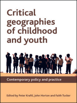 cover image of Critical Geographies of Childhood and Youth
